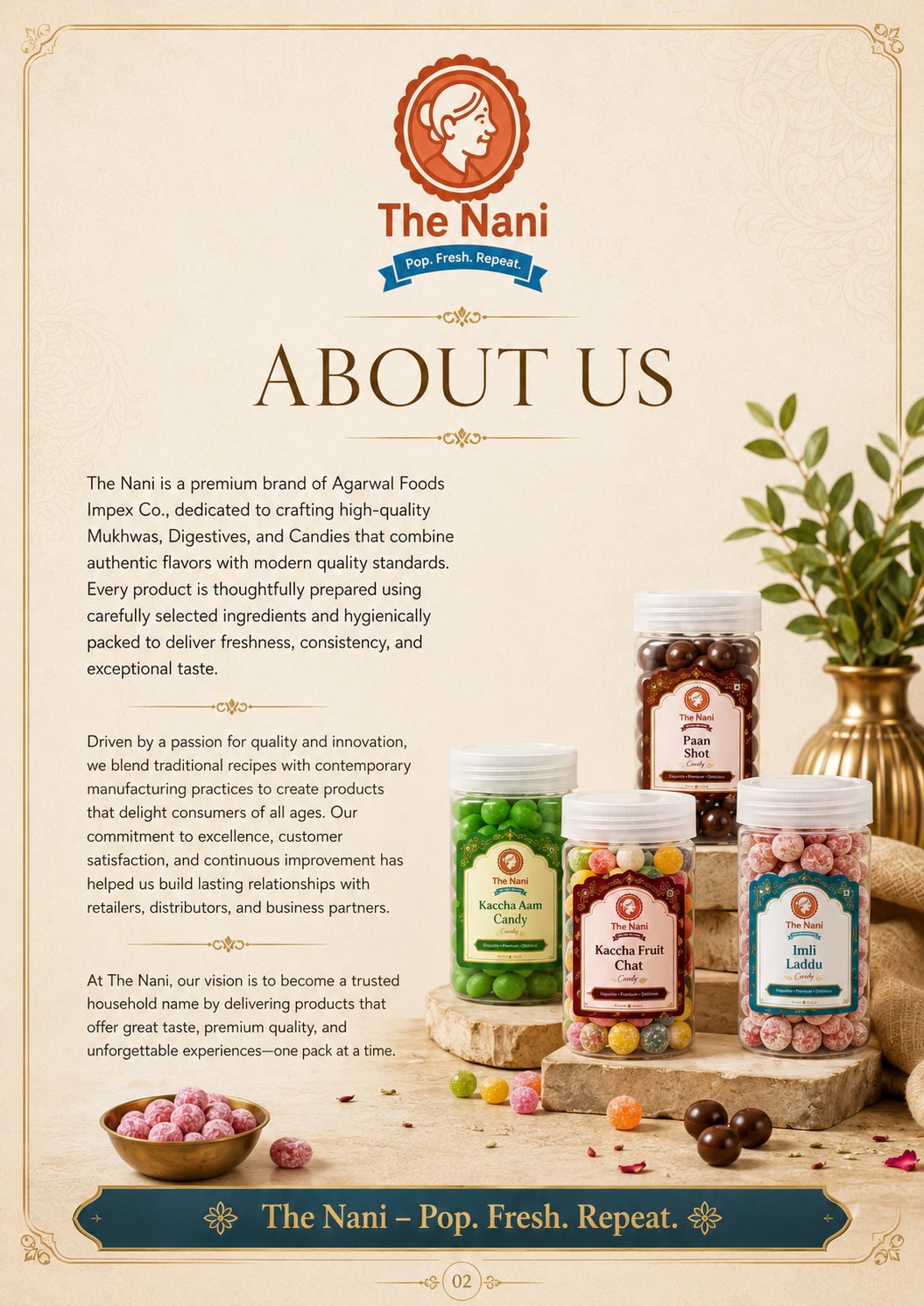 The Nani jars arranged with traditional styling